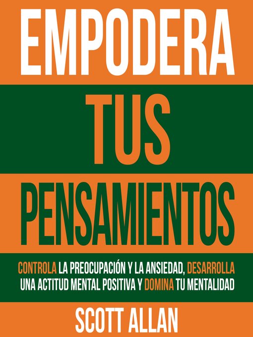 Title details for Empodera Tus Pensamientos by Scott Allan - Available